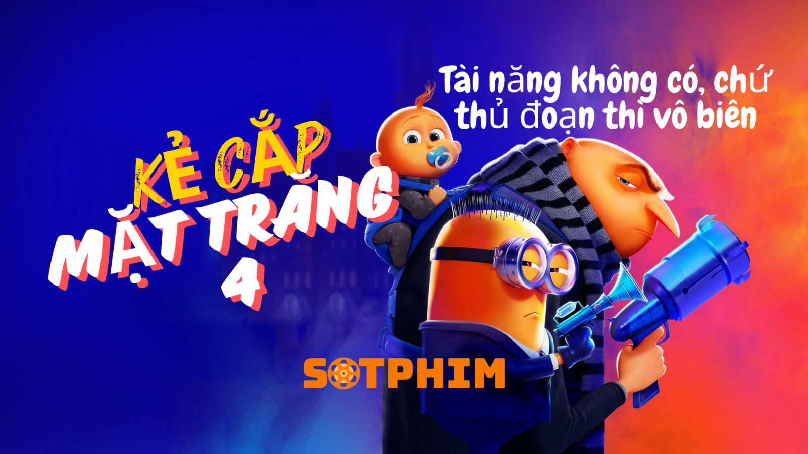 Kẻ Trộm Mặt Trăng 4 - Despicable Me 4