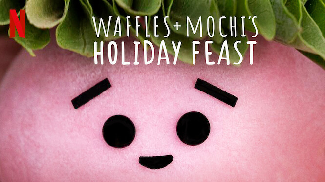 Bánh Quế + Mochi: Đại tiệc ngày lễ Waffles + Mochi's Holiday Feast