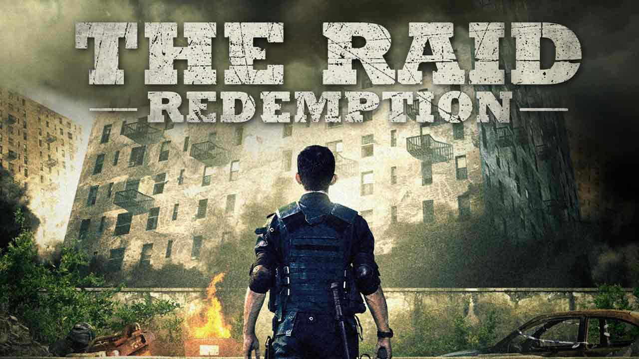 Đột kích: Chuộc tội The Raid: Redemption