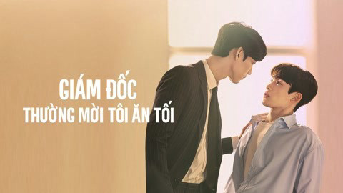 Giám Đốc Thường Mời Tôi Ăn Tối The Director Who Buys Me Dinner