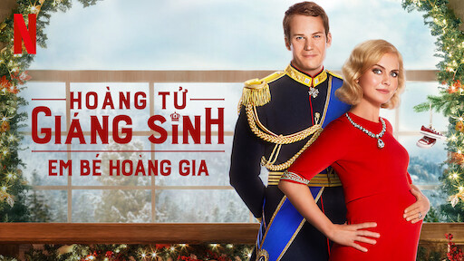 Hoàng tử Giáng sinh A Christmas Prince