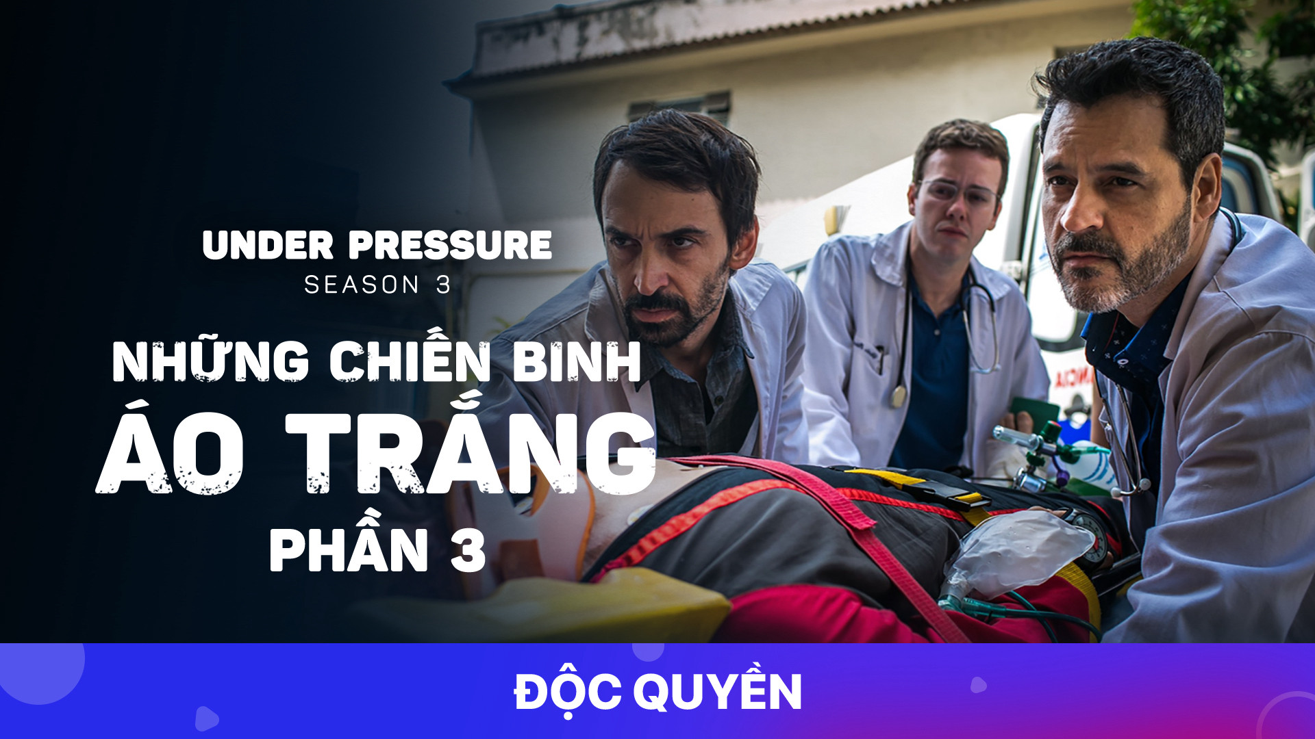 Những Chiến Binh Áo Trắng (Phần 3) Under Pressure (Season 3)