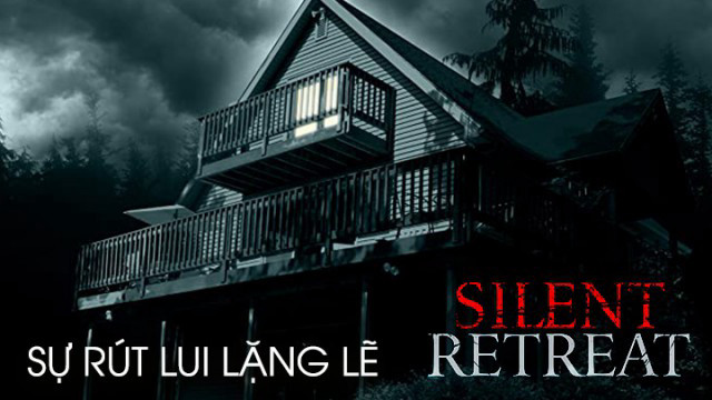 Sự Rút Lui Lặng Lẽ Silent Retreat