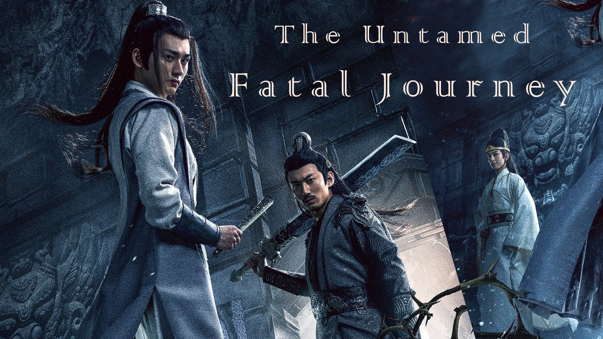 Trần Tình Lệnh Chi Loạn Phách The Untamed: Fatal Journey