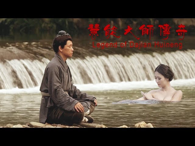 Truyền Kỳ Lục Tổ Huệ Năng Legend of Dajian Huineng