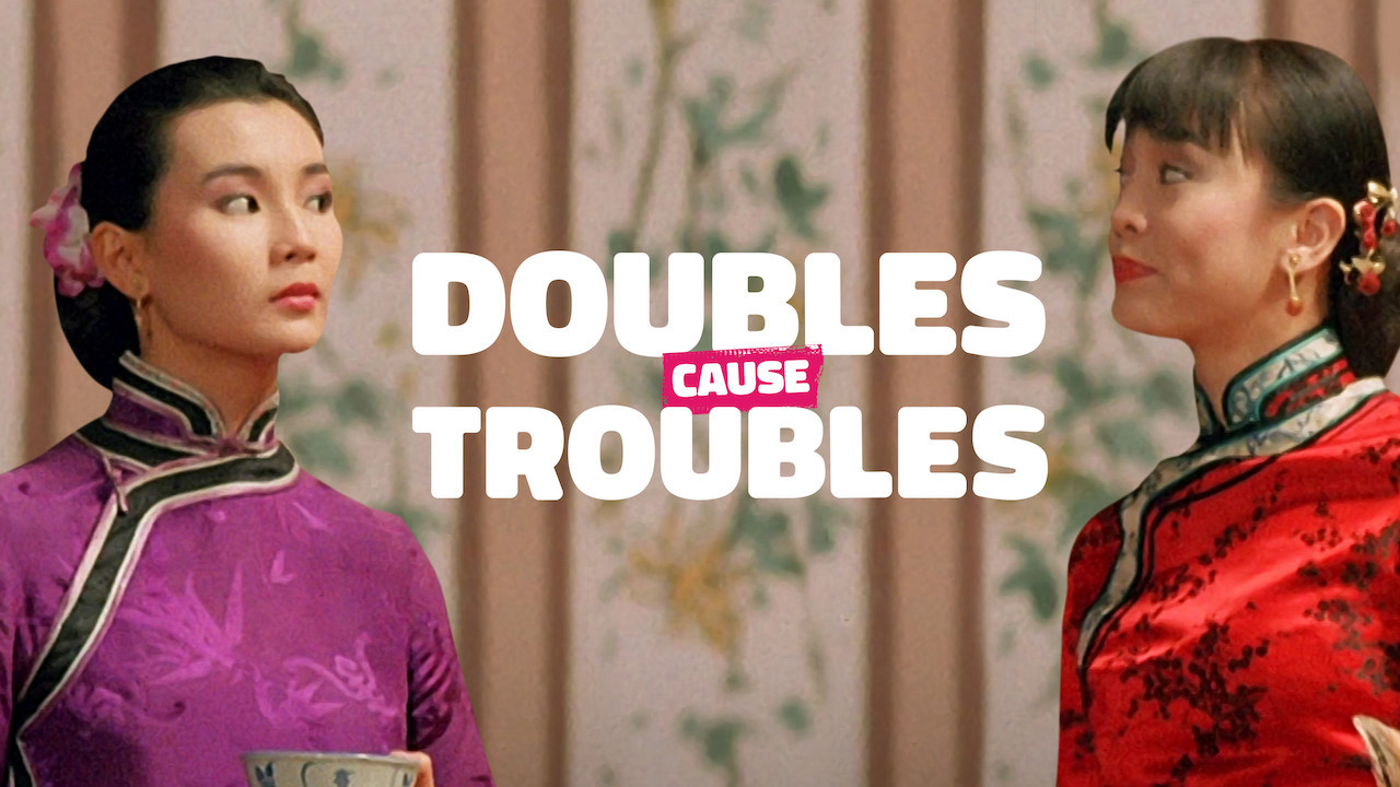 Tỷ muội thần dũng Doubles Cause Troubles